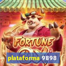 plataforma 9898